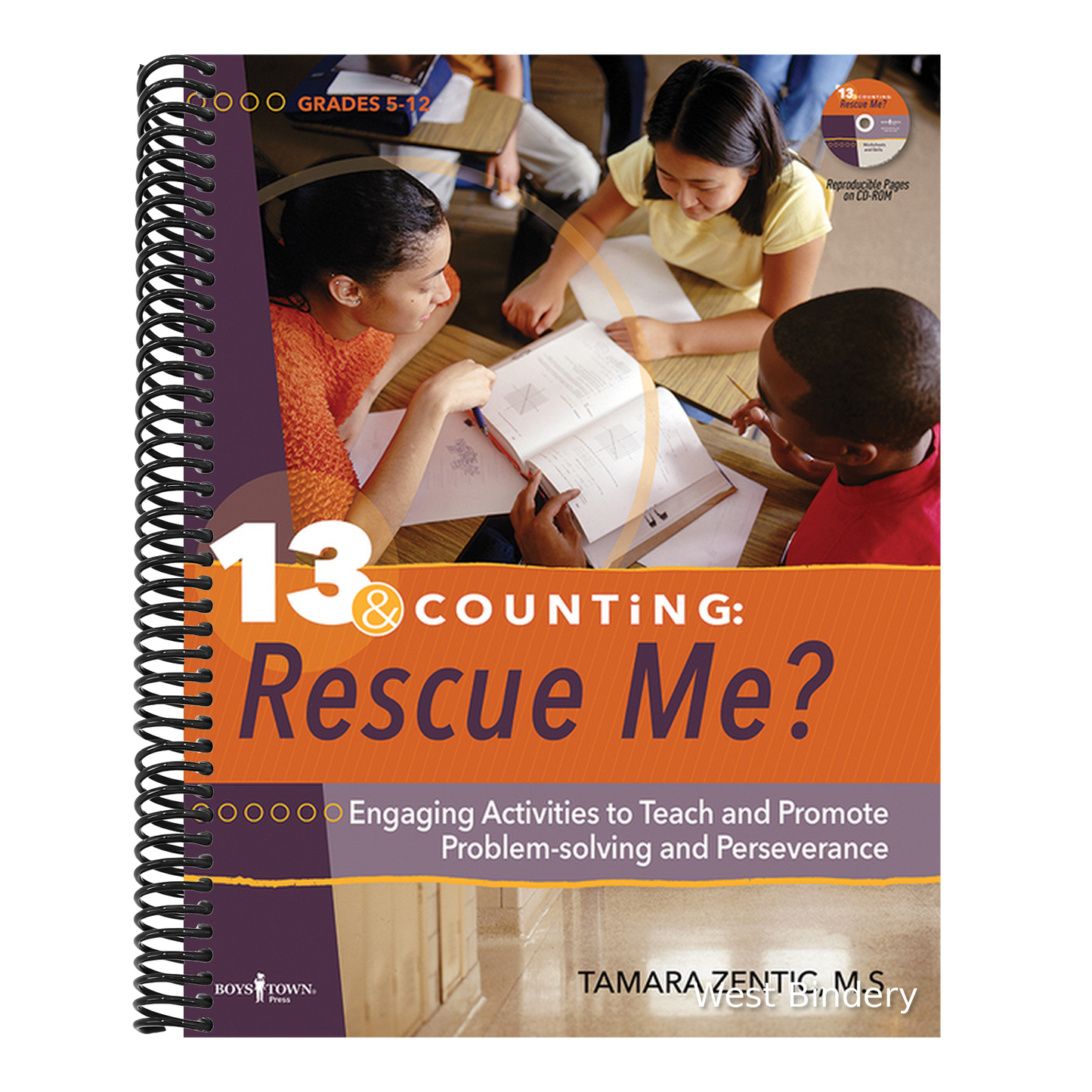 13 & Counting: Rescue Me?: Engaging Activities to Teach and Promote Problem-Solving and Perseverance Volume 3 (First Edition,)