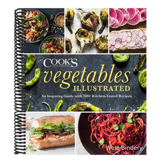 Vegetables Illustrated: An Inspiring Guide with 700+ Kitchen-Tested Recipes