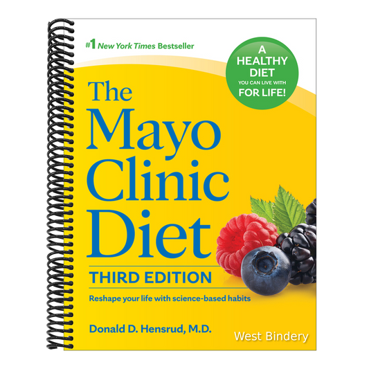 The Mayo Clinic Diet, 3rd Edition: Reshape Your Life with Science-Based Habits