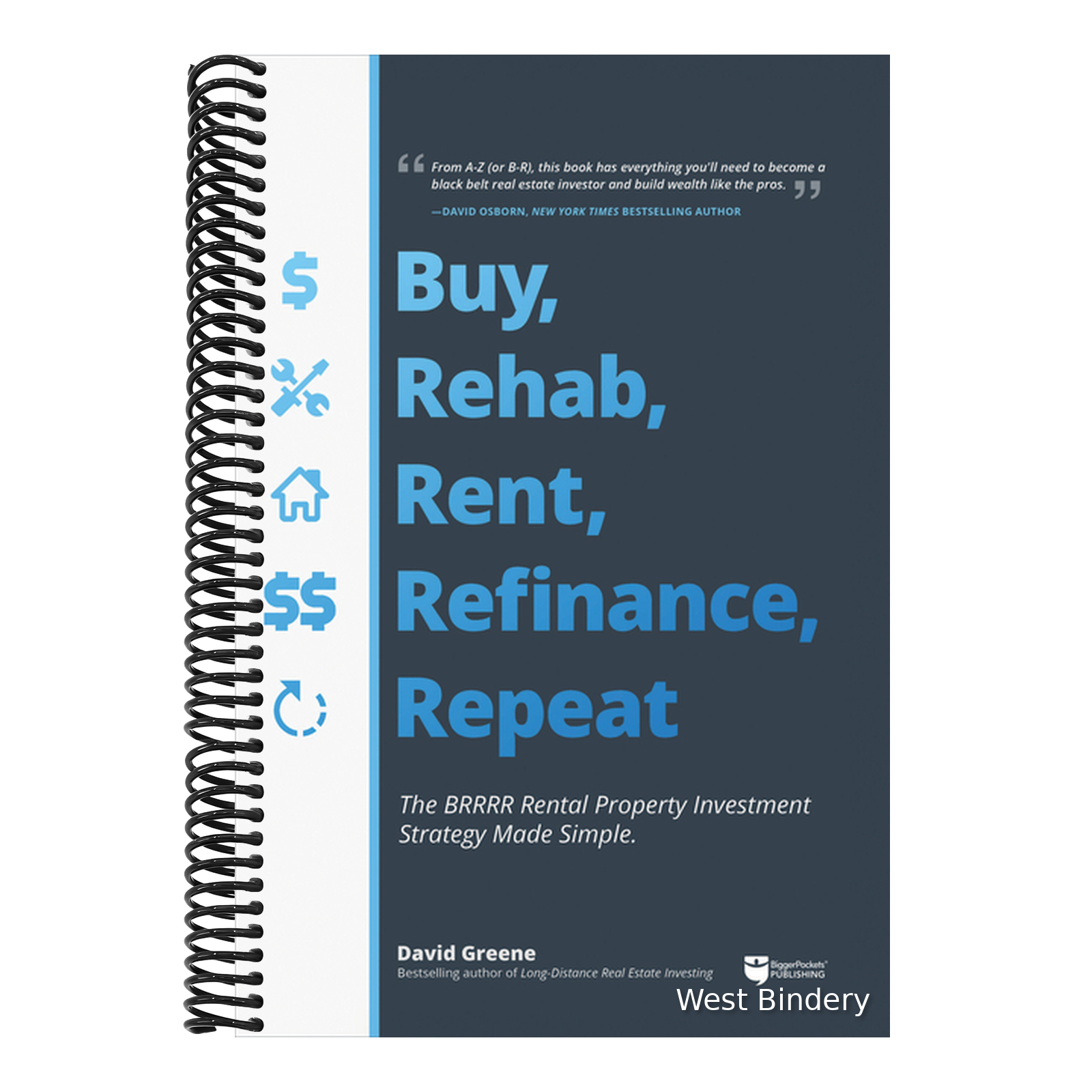 Buy, Rehab, Rent, Refinance, Repeat: The Brrrr Rental Property Investm ...