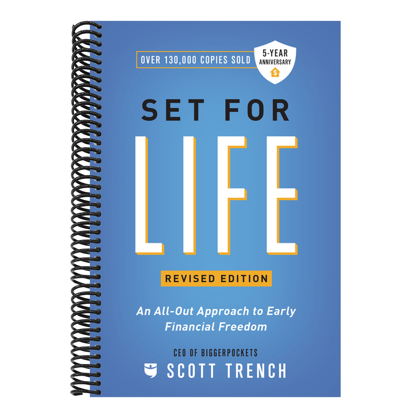 Set for Life: An All-Out Approach to Early Financial Freedom (Revised)