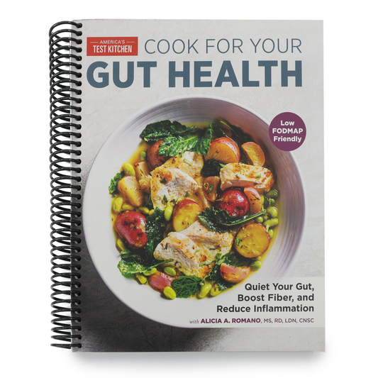 Cook for Your Gut Health: Quiet Your Gut, Boost Fiber, and Reduce Inflammation (Spiral Bound)