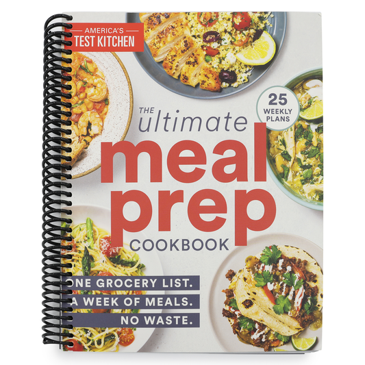The Ultimate Meal-Prep Cookbook: One Grocery List. a Week of Meals. No Waste. (Spiral Bound)