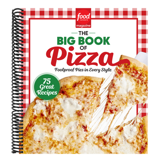 Food Network Magazine the Big Book of Pizza: 75 Great Recipes - Foolproof Pies in Every Style (Spiral Bound)