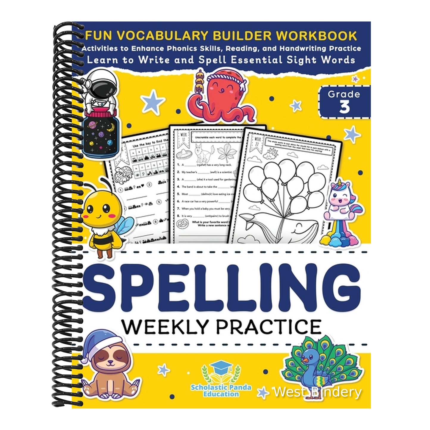 Spelling Weekly Practice for 3rd Grade: Vocabulary Builder Workbook to Learn to Write and Spell Essential Sight Words Phonics Activities and Handwriti