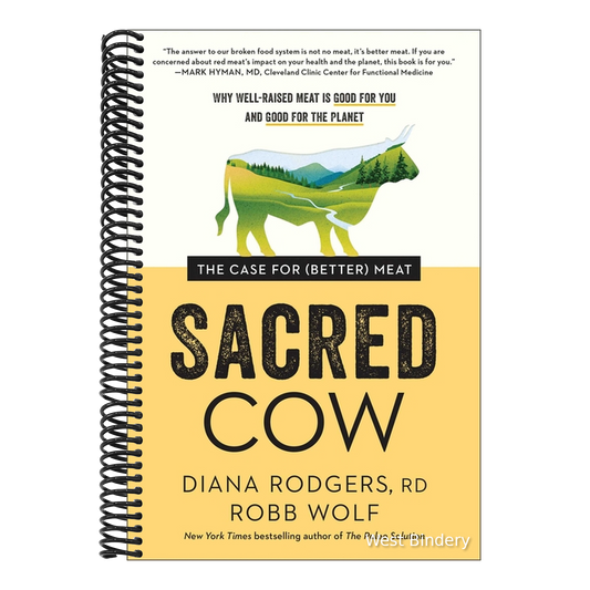 Sacred Cow: The Case for (Better) Meat: Why Well-Raised Meat Is Good for You and Good for the Planet