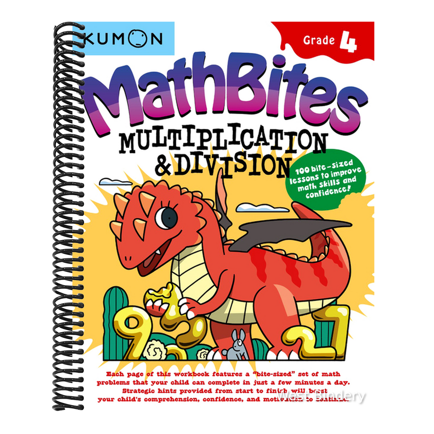 Kumon Math Bites: Grade 4 Multiplication and Division-100 Bite-Sized Lessons to Improve Math Skills and Confidence!