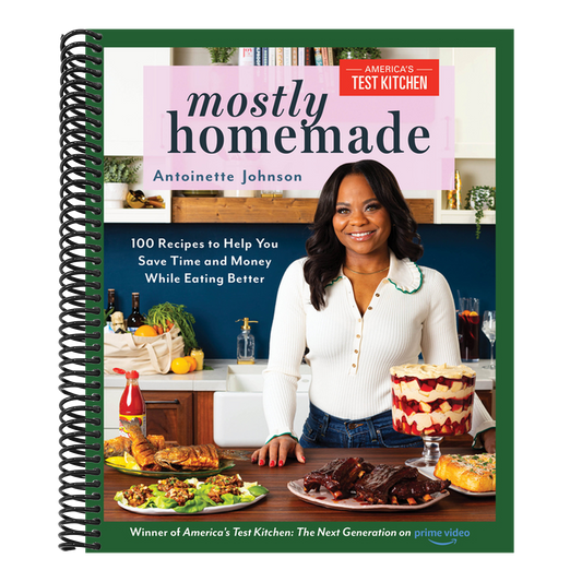 Mostly Homemade: 100 Recipes to Help You Save Time and Money While Eating Better (Spiral Bound)