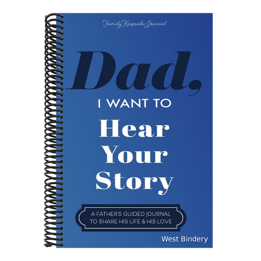 Dad, I Want to Hear Your Story: A Father's Guided Journal To Share His Life & His Love