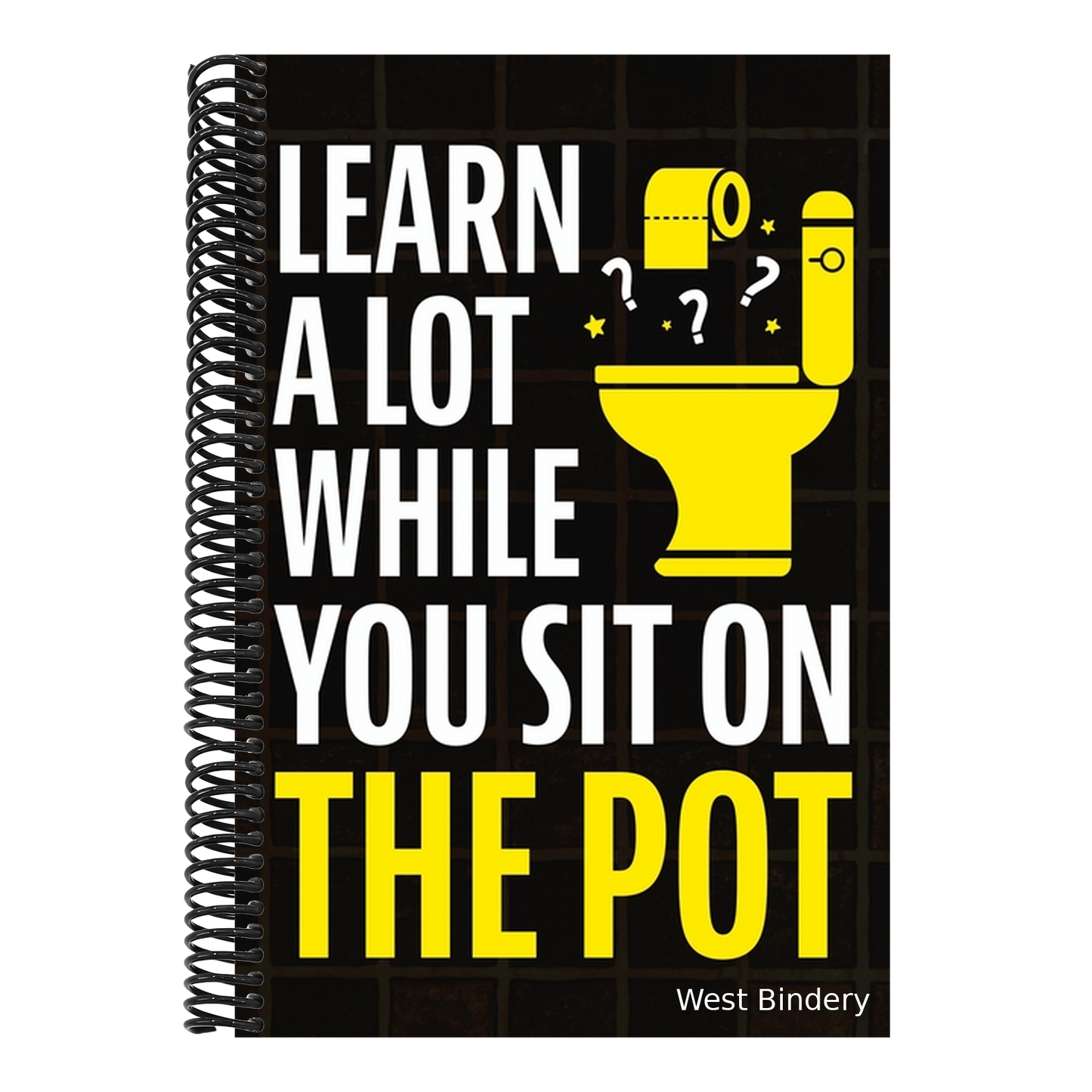 Learn A Lot While You Sit On The Pot: Fascinating Trivia and Fun Facts About Science, History, Sports, Pop Culture, Technology, Mind Puzzles, and So M