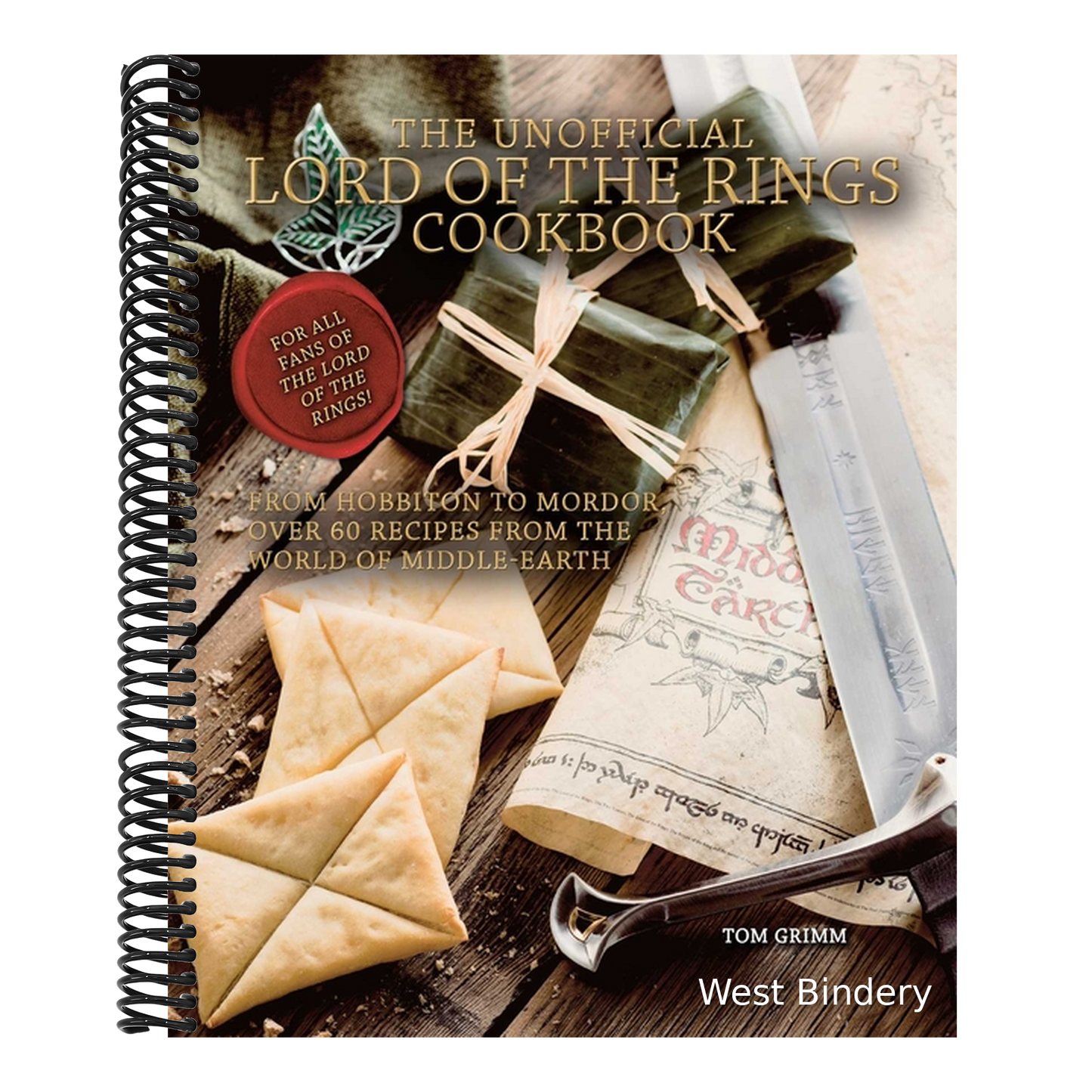 The Unofficial Lord of the Rings Cookbook: From Hobbiton to Mordor, Over 60 Recipes from the World of Middle-Earth