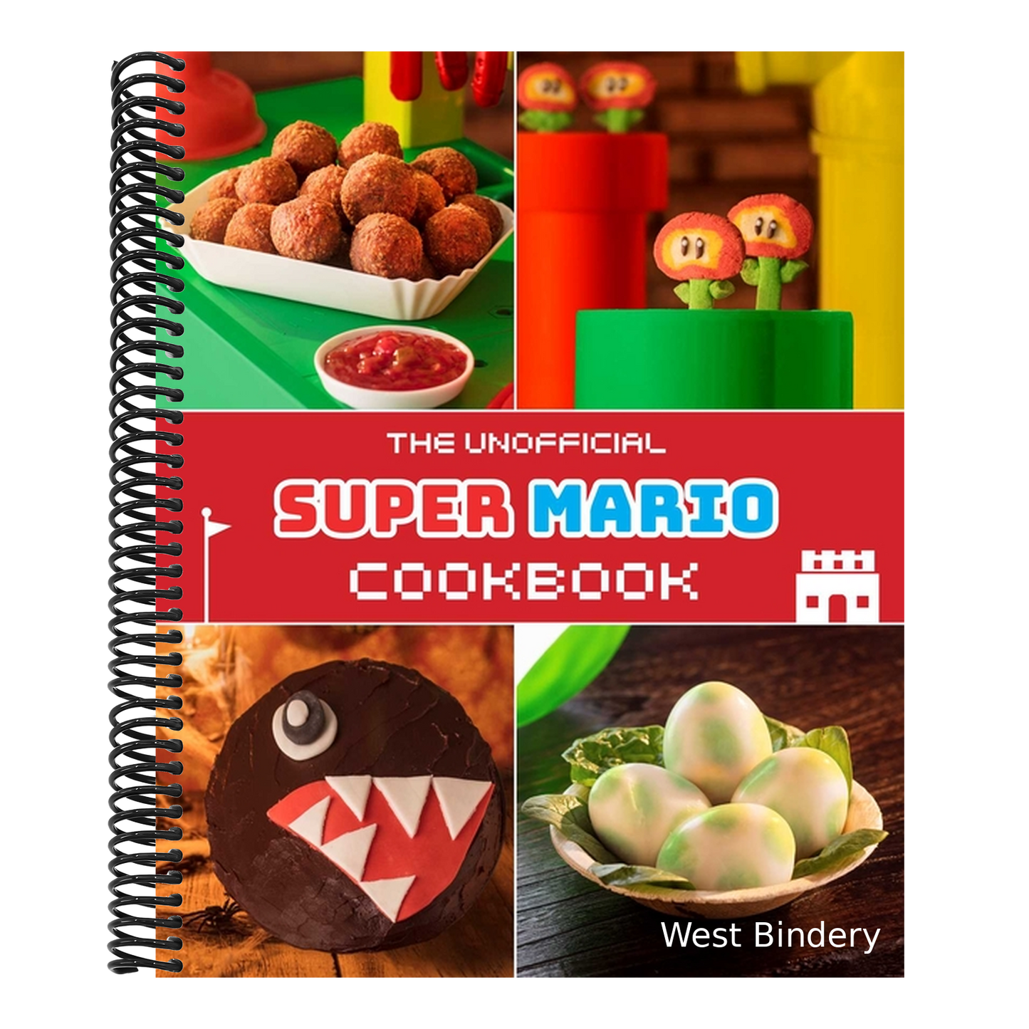 The Unofficial Super Mario Cookbook