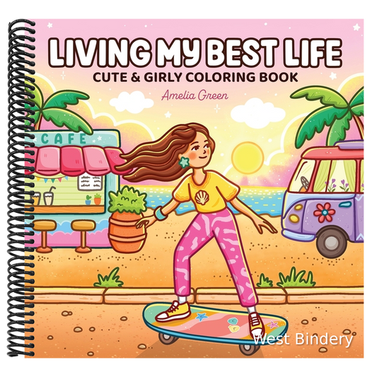 Living My Best Life: Coloring Book for Adults and Teens Featuring Cute & Girly Scenes for Relaxation