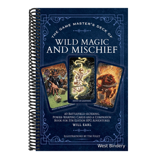 The Game Master's Deck of Wild Magic and Mischief: 40 Battlefield-Altering, Power-Warping Cards and a Companion Book for 5th Edition RPG Adventures [With