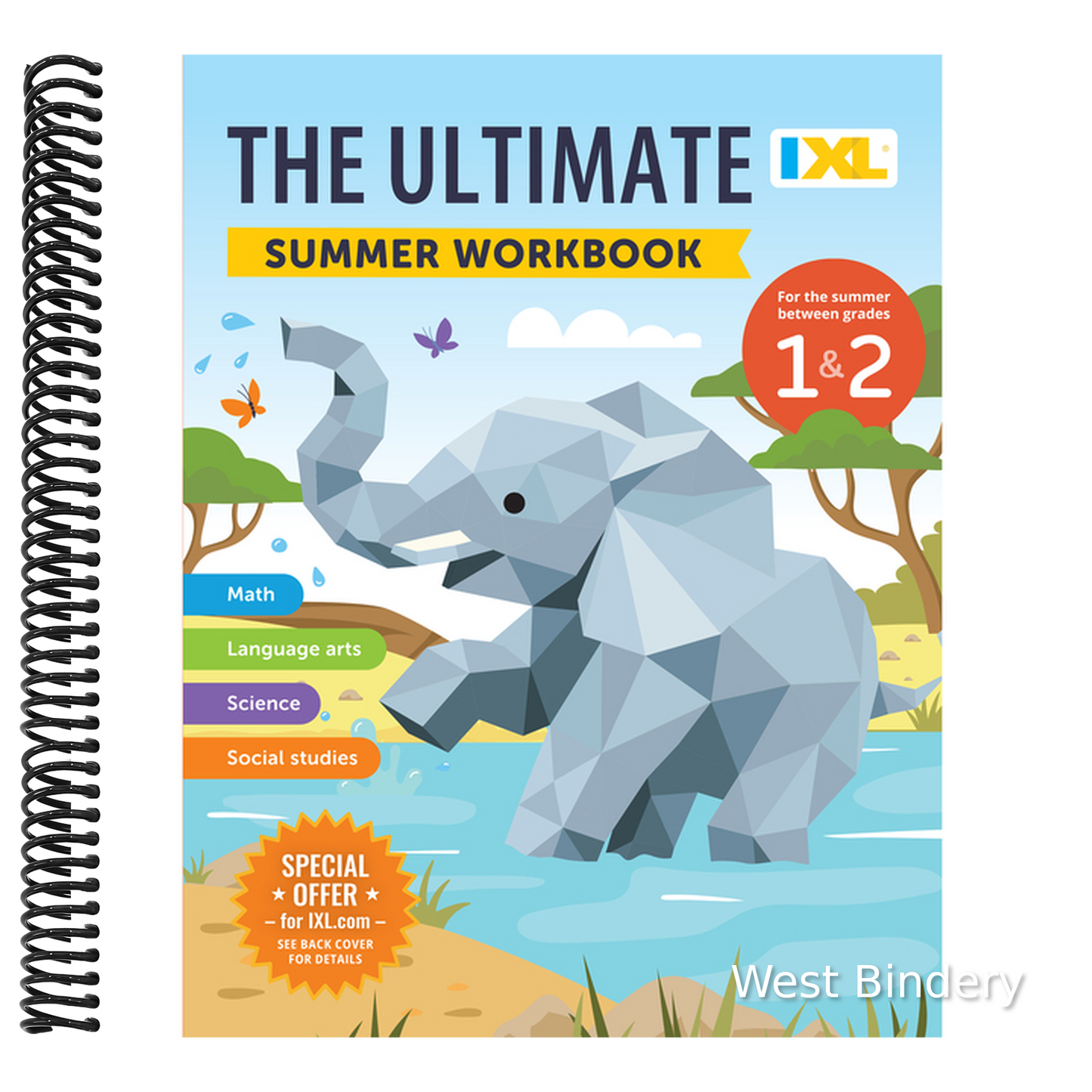 The IXL Ultimate Summer Workbook: For the Summer Between Grades 1 & 2