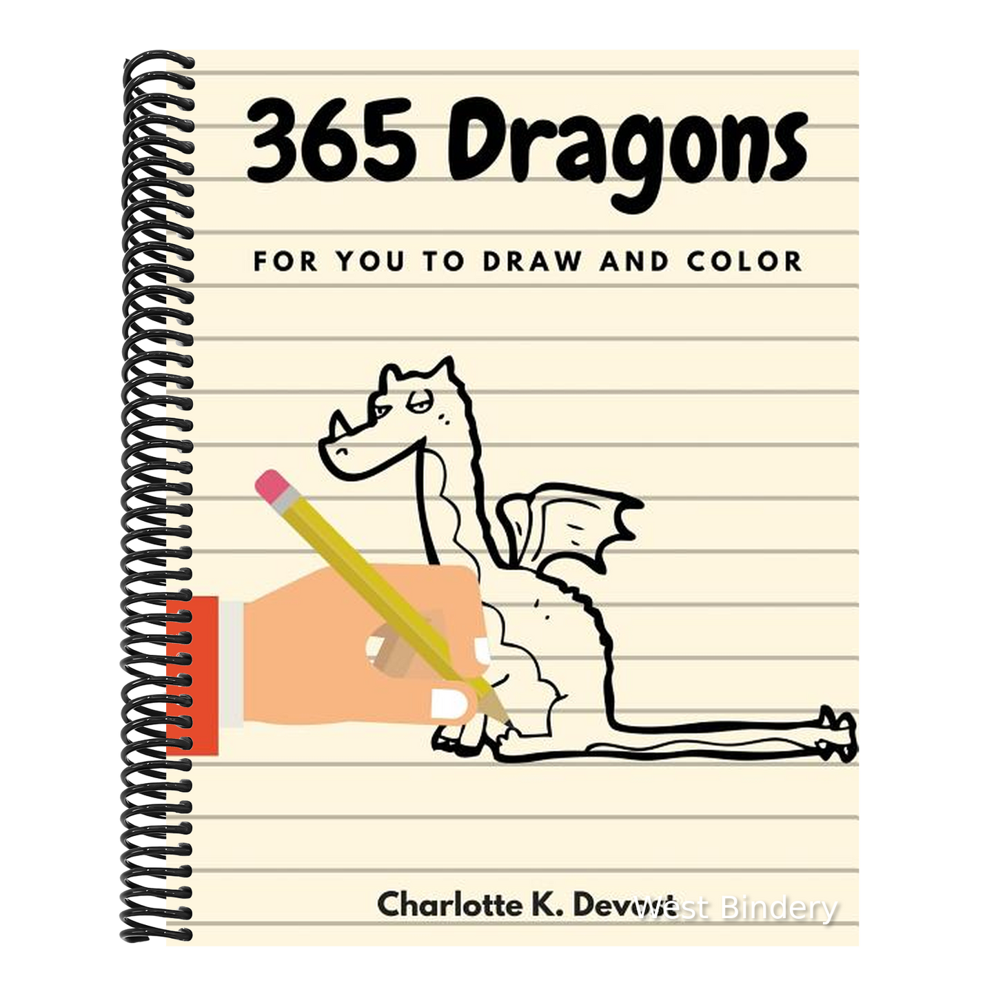 365 Dragons for You to Draw and Color