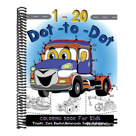 1-20 Dot to Dot coloring book for kids Trucks, Cars, Motorcycle, Yacht, Helicopter: Children Activity Connect the dots, Coloring Book for Kids Ages 2-