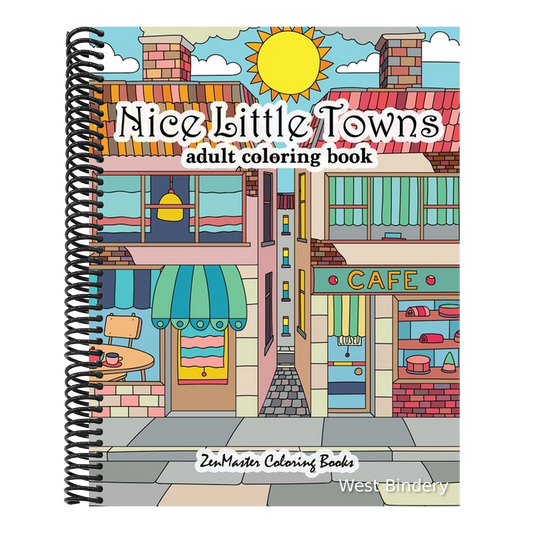 Nice Little Towns Coloring Book for Adults: Adult Coloring Book of Little Towns, Streets, Flowers, Cafe's and Shops, and Store Interiors
