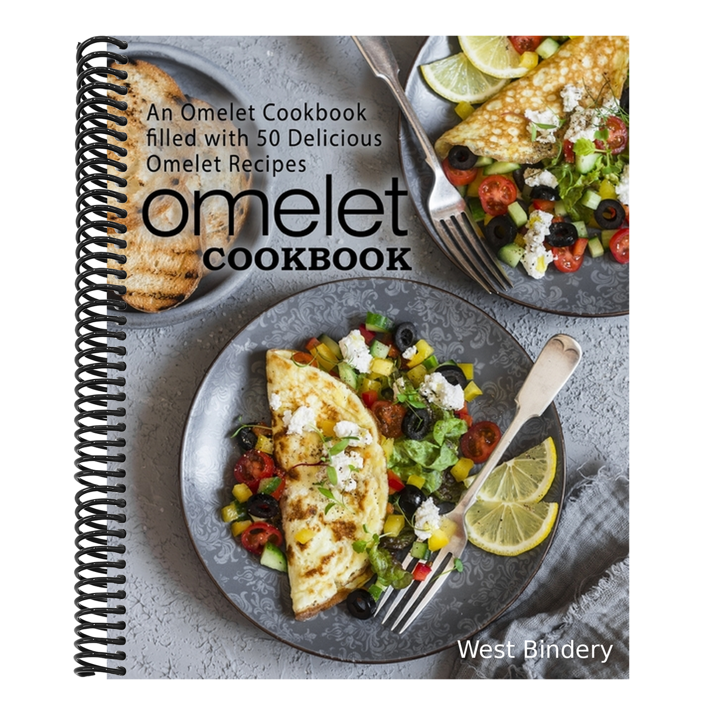 Omelet Cookbook: An Omelet Cookbook Filled with 50 Delicious Omelet Recipes