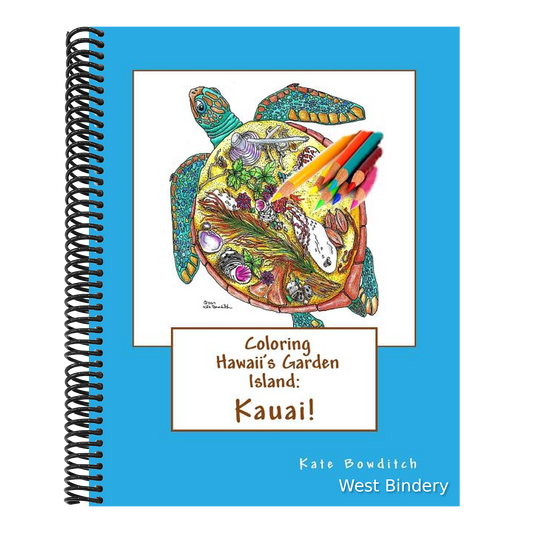 Coloring Hawaii's Garden Island: Kauai: Adult Coloring Book