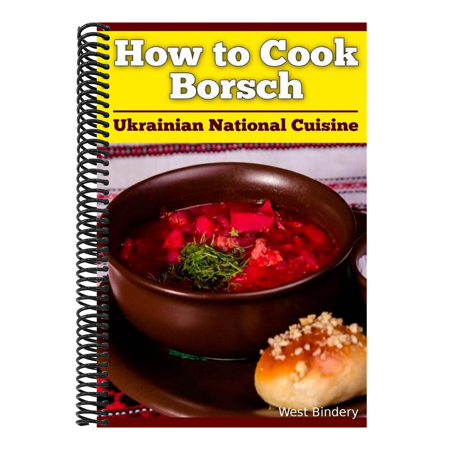 How to Cook Borsch: Borscht. Recipe Borscht. Red Beet Borscht. Ukrainian National Cuisine