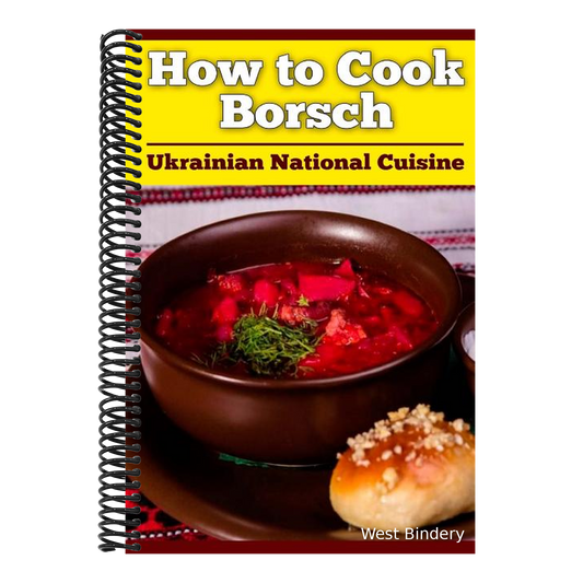 How to Cook Borsch: Borscht. Recipe Borscht. Red Beet Borscht. Ukrainian National Cuisine