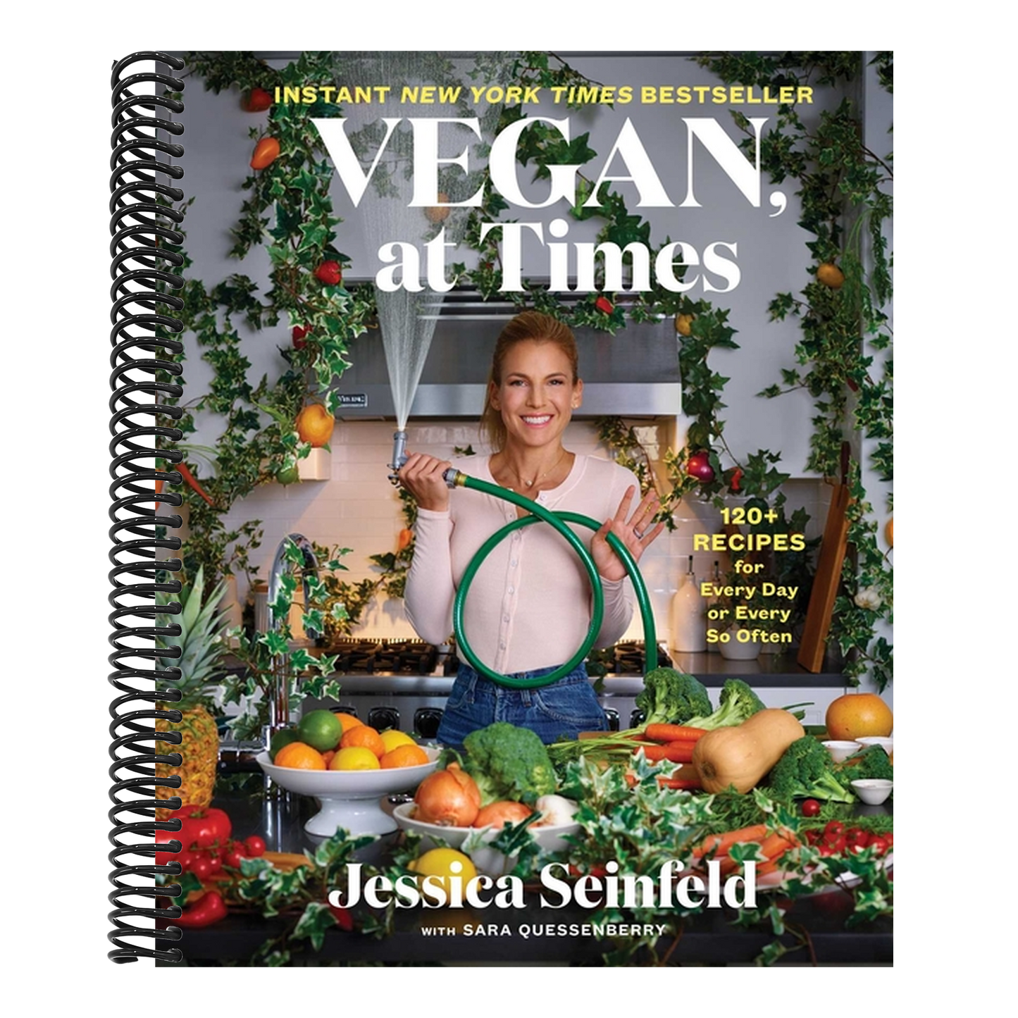 Vegan, at Times: 120+ Recipes for Every Day or Every So Often
