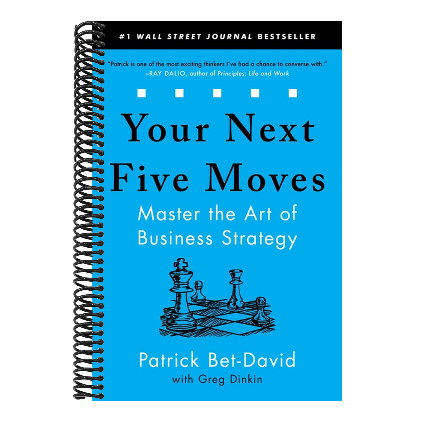 Your Next Five Moves: Master the Art of Business Strategy
