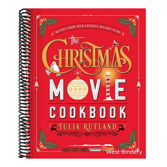 The Christmas Movie Cookbook: Recipes from Your Favorite Holiday Films