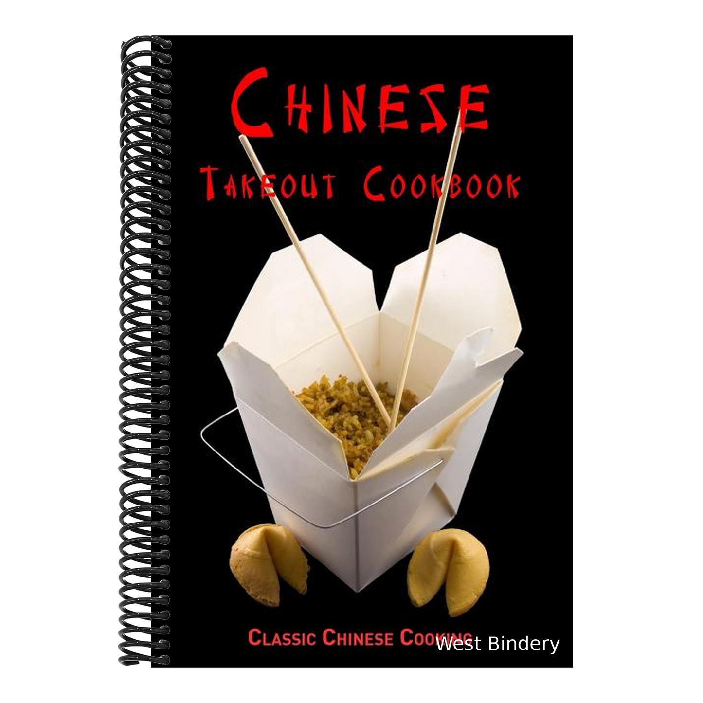 Chinese Takeout Cookbook: Classic Chinese Cooking