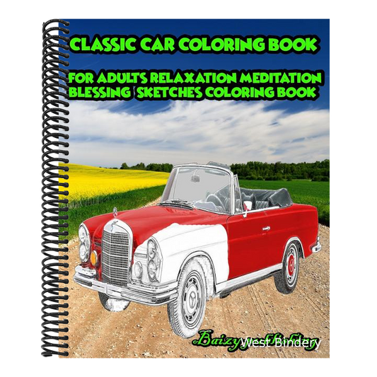 CLASSIC CAR Coloring book for Adults Relaxation Meditation Blessing Vol.1