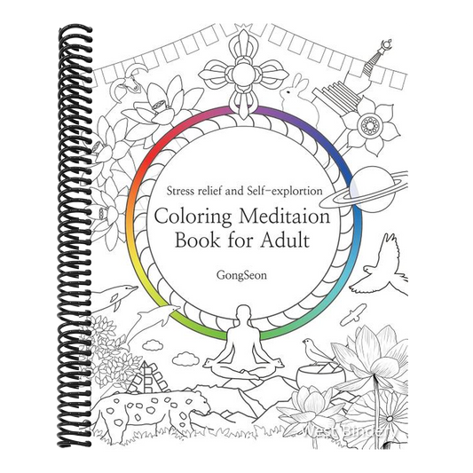 Coloring Meditation Book for Adult: Stress relief and Self-exploration; Zen, Mandala, Relaxation, Inner-reflection, Inspiration, Positivity, Spiritual