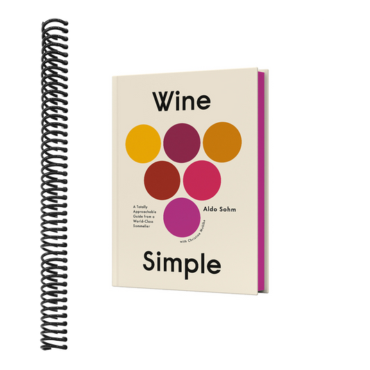 Wine Simple: A Totally Approachable Guide from a World-Class Sommelier (Spiral Bound)