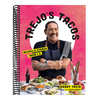 Trejo's Tacos: Recipes and Stories from L.A.: A Cookbook
