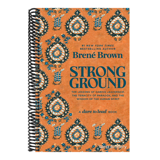 Strong Ground: The Lessons of Daring Leadership, the Tenacity of Paradox, and the Wisdom of the Human Spirit