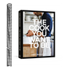 The Cook You Want to Be: Everyday Recipes to Impress [A Cookbook]