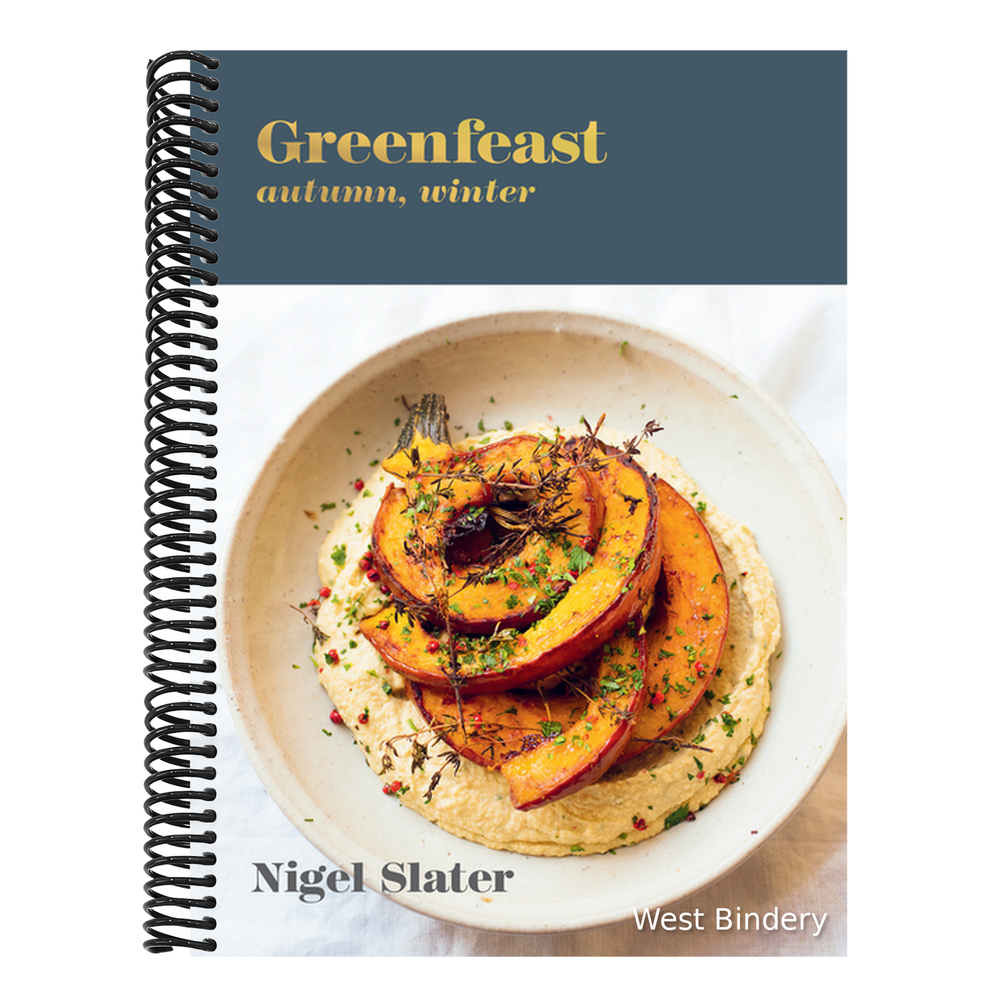 Greenfeast: Autumn, Winter: [A Cookbook]