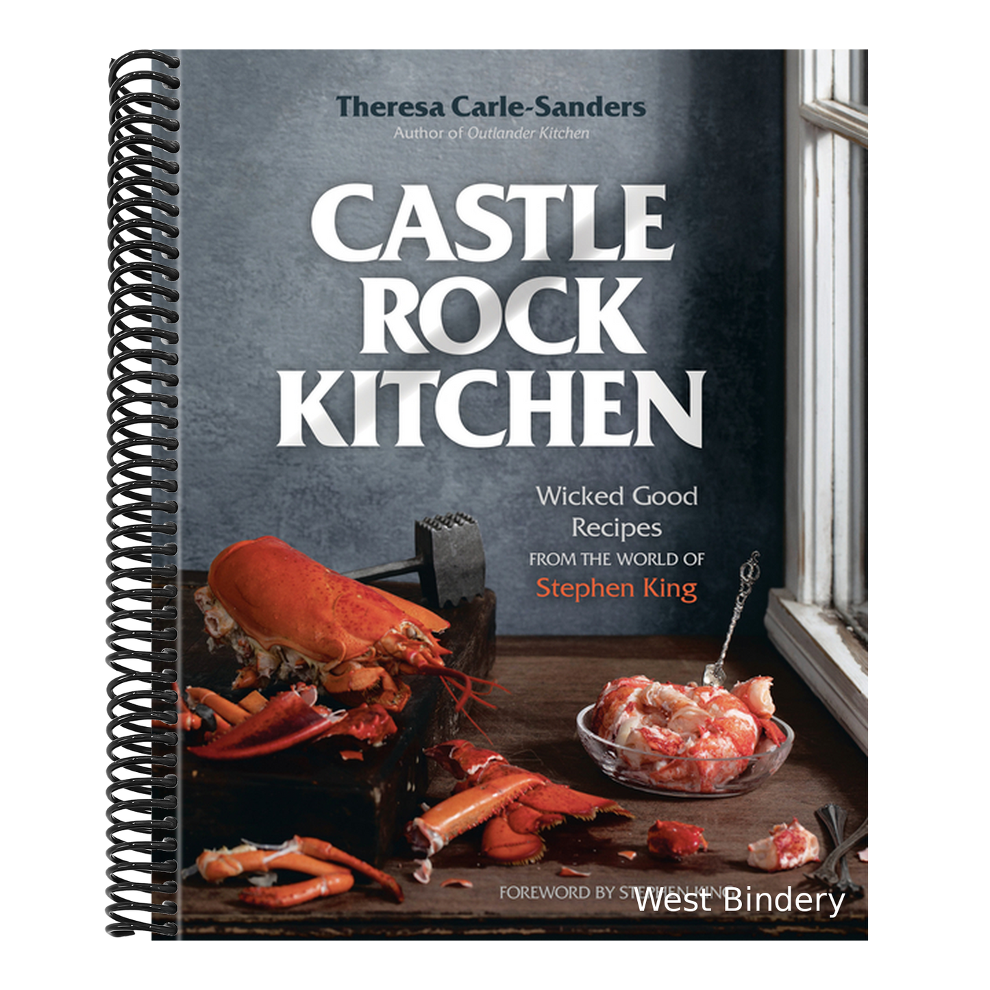 Castle Rock Kitchen: Wicked Good Recipes from the World of Stephen King [A Cookbook]