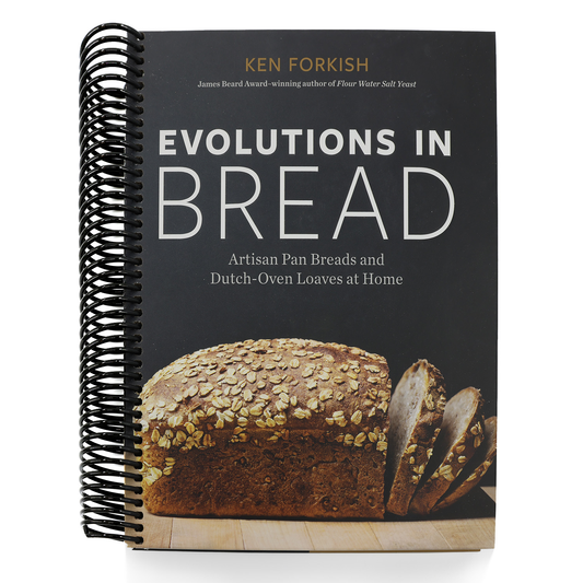 Evolutions in Bread: Artisan Pan Breads and Dutch-Oven Loaves at Home [A Baking Book] (Spiral Bound)