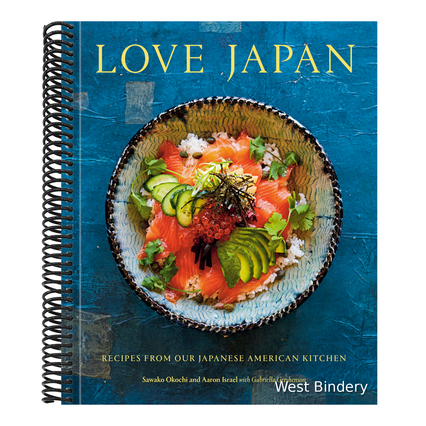 Love Japan: Recipes from Our Japanese American Kitchen [A Cookbook]