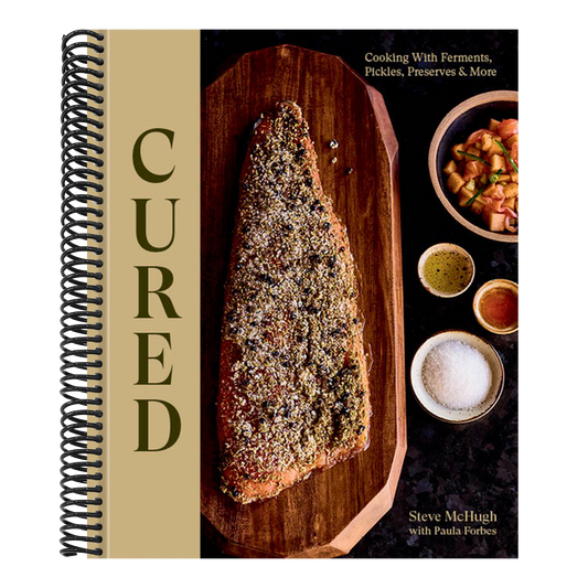 Cured: Cooking with Ferments, Pickles, Preserves & More (Spiral Bound)