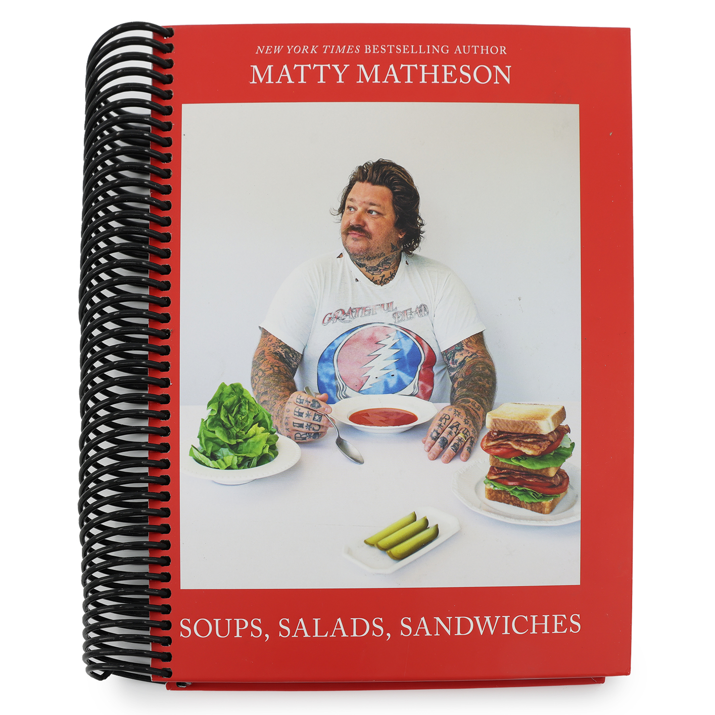 Matty Matheson: Soups, Salads, Sandwiches: A Cookbook (Spiral Bound)