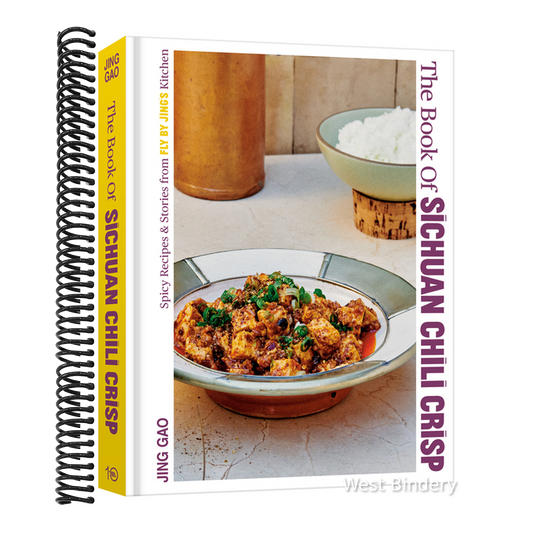 The Book of Sichuan Chili Crisp: Spicy Recipes and Stories from Fly by Jing's Kitchen [A Cookbook]