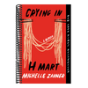 Crying in H Mart: A Memoir