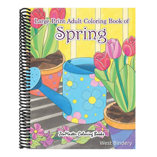 Large Print Adult Coloring Book of Spring: An Easy and Simple Coloring Book for Adults of Spring with Flowers, Butterflies, Country Scenes, Designs, a