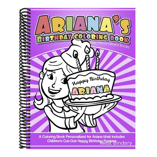 Ariana's Birthday Coloring Book Kids Personalized Books: A Coloring Book Personalized for Ariana that includes Children's Cut Out Happy Birthday Poste