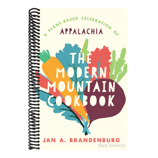The Modern Mountain Cookbook: A Plant-Based Celebration of Appalachia