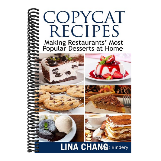 Copycat Recipes Making Restaurants' Most Popular Desserts at Home: ***Black and White Edition***