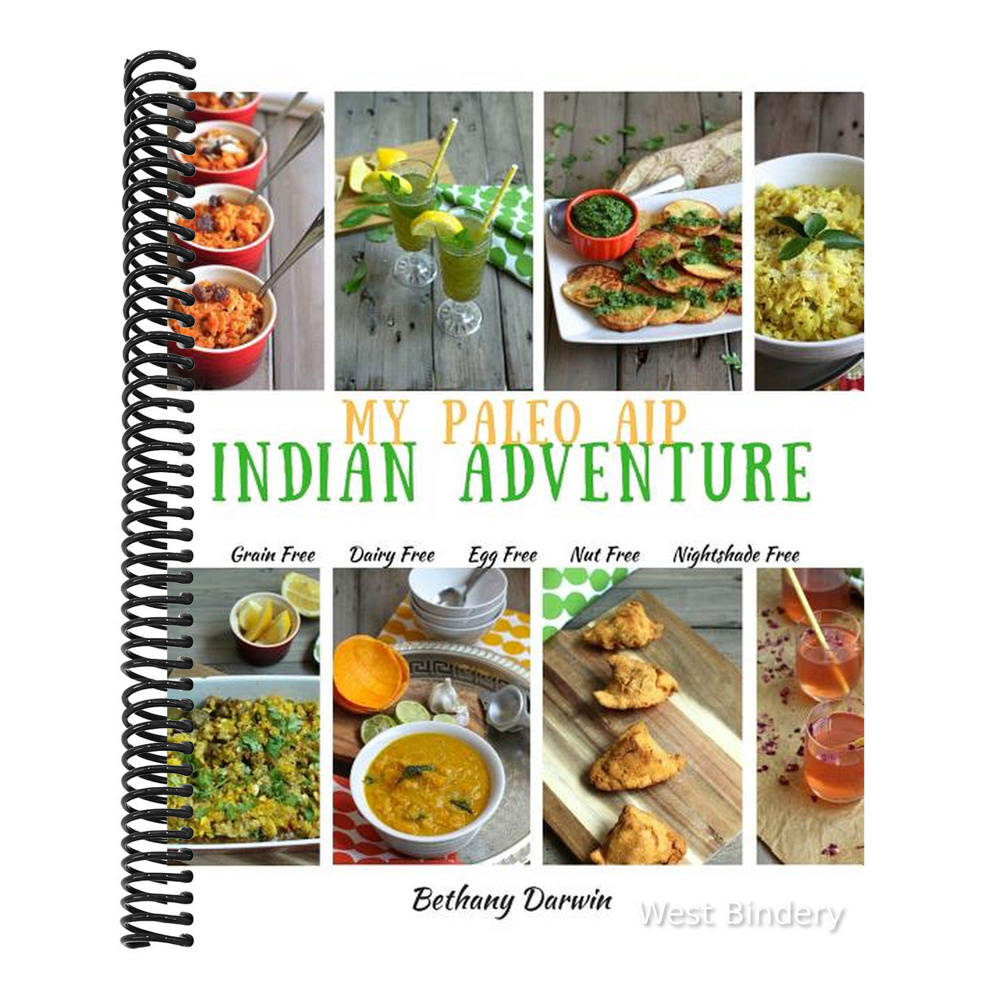 My Paleo AIP Indian Adventure: 60+ allergen friendly Indian recipes, so you can enjoy Indian food again!