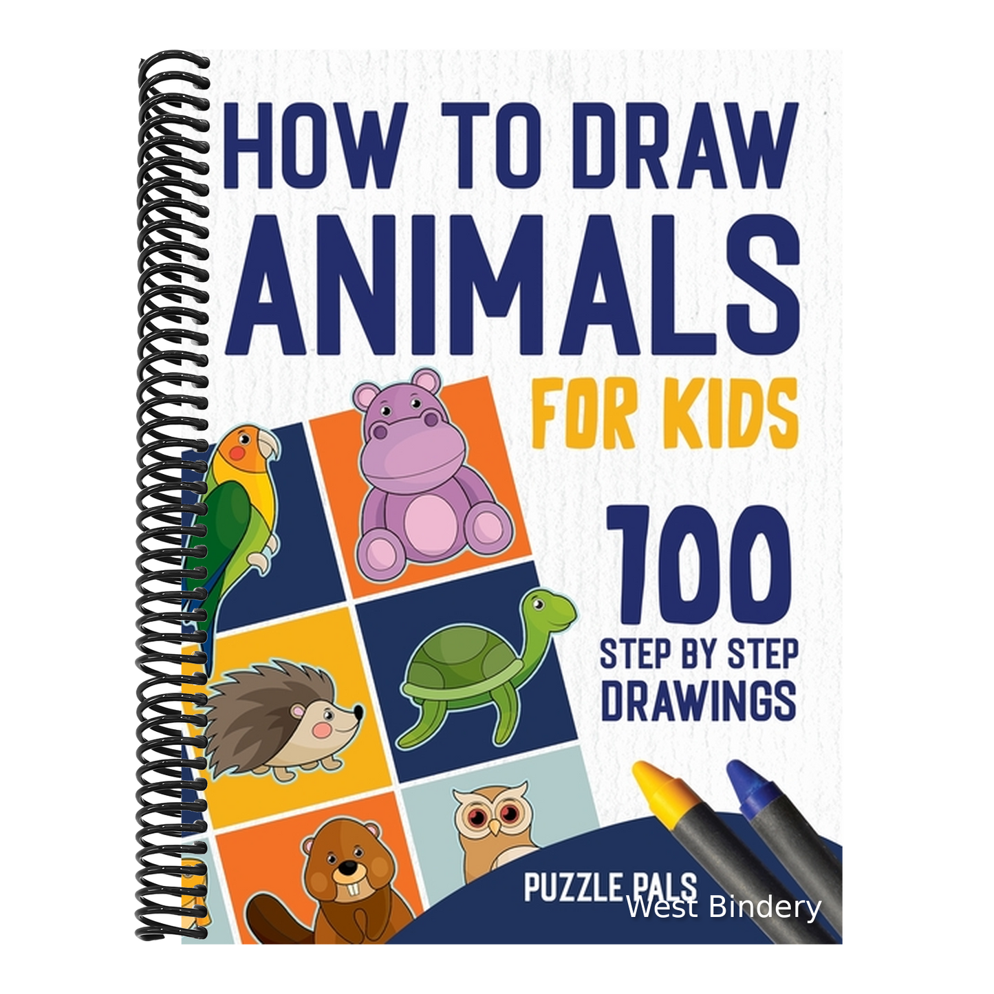 How To Draw Animals: 100 Step By Step Drawings For Kids